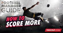 How to Score More Goals in Football Manager