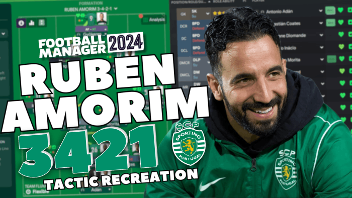 Football Manager 2024 Tactics - Rúben Amorim 3-4-2-1 Tactic - Sporting CP