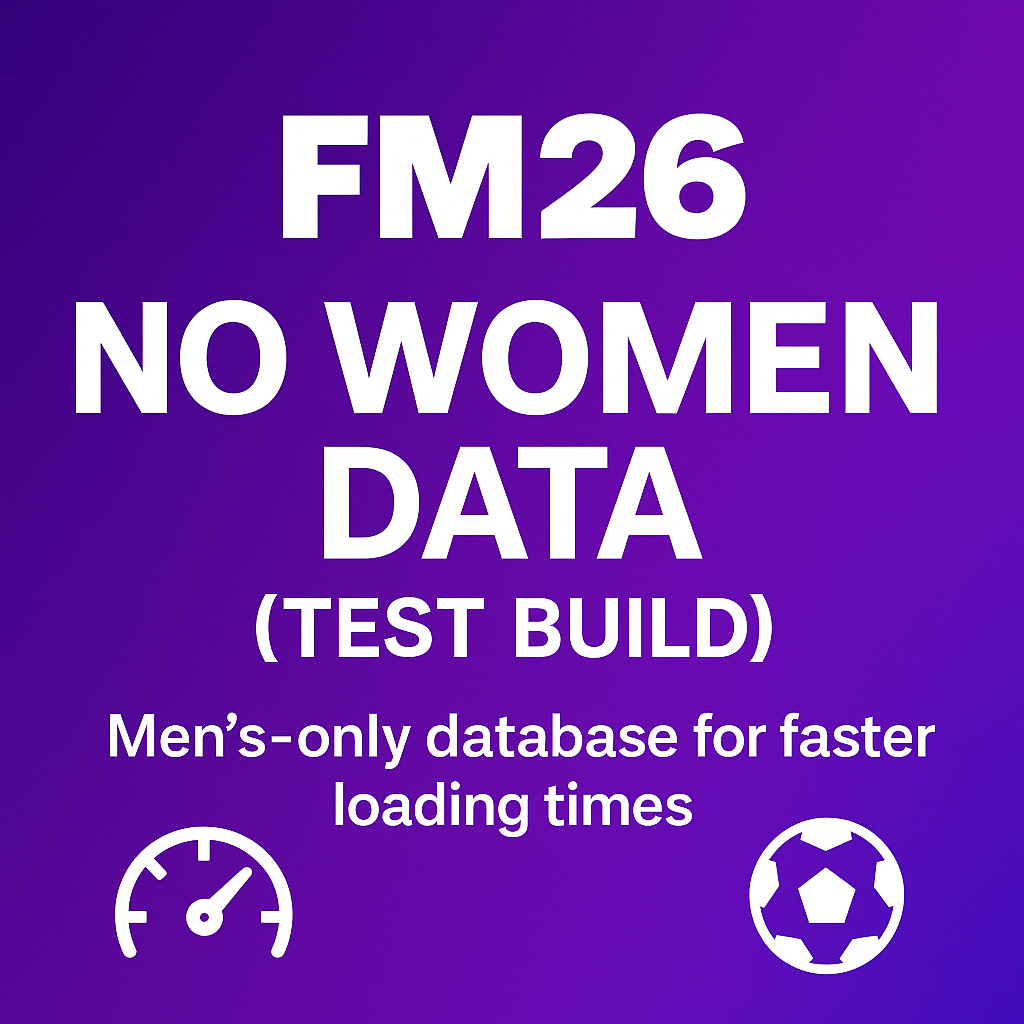 FM26 Men's League only - alpha v0.1 [testing]