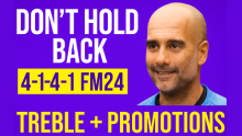 FM24 4-1-4-1 100+ GOAL TACTIC - DON'T HOLD BACK!