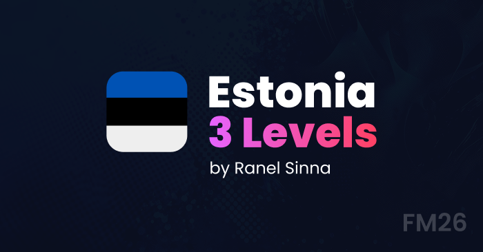 Football Manager 2026 League Updates - Estonian Leagues for FM26