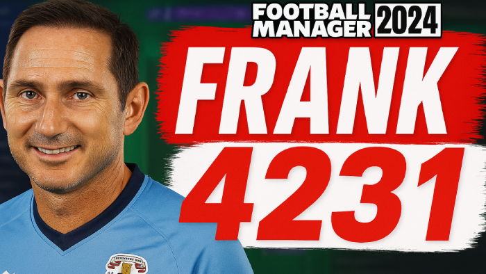 Football Manager 2024 Tactics - Frank Lampard's 4-2-3-1 Tactic at Coventry | FM24 Tactical B