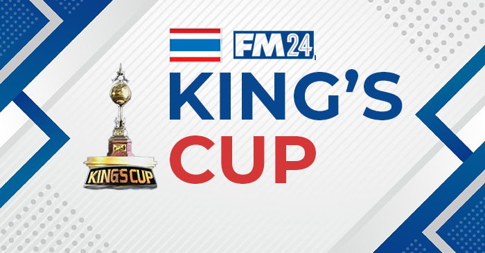 FM24 King's Cup