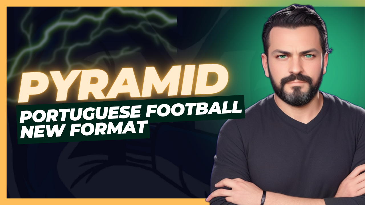 Football Manager 2024 League Updates - FM24 Portugal Pyramid (v.7) by FM Adventure - updated for the 2025/2026 season!