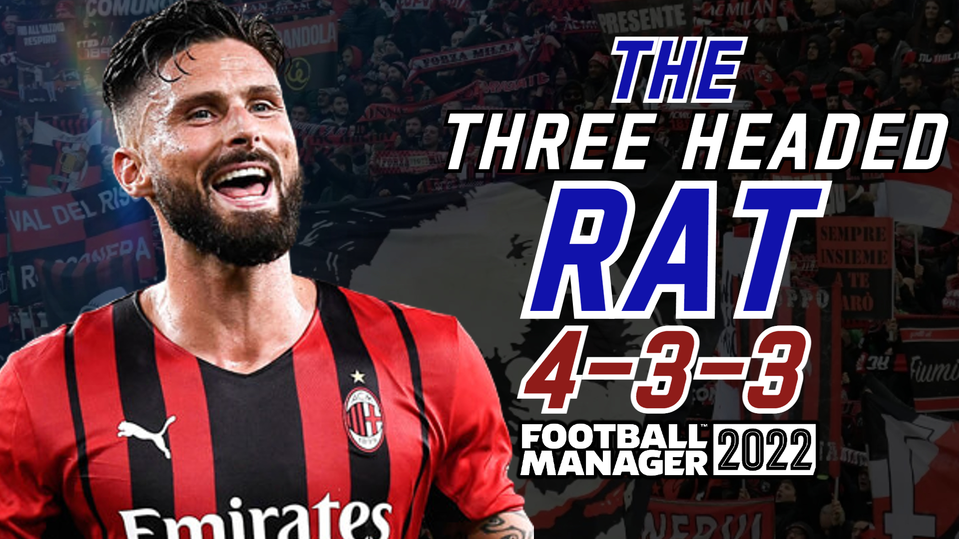 THE THREE HEADED RAT 4-3-3 FORMATION FM22